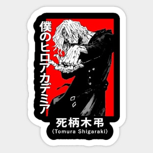 Tomura Shigaraki Pose! Sticker